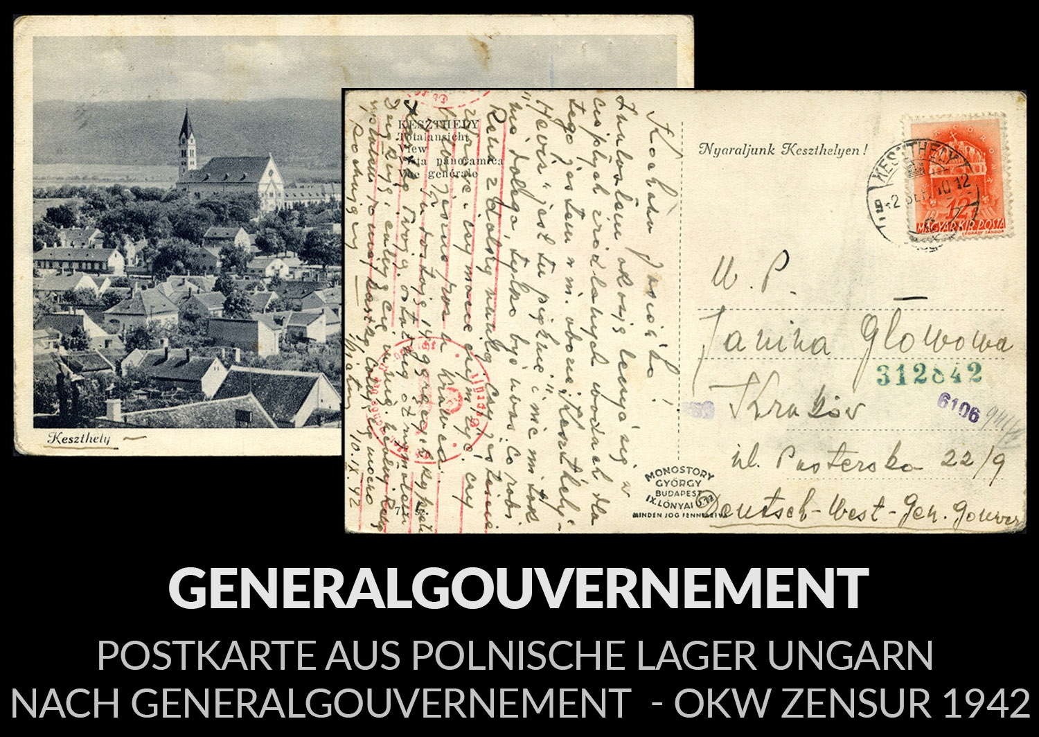 Postkarte aus polnische lager UNGARN nach Generalgouvernement - OKW Zensur 1940